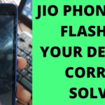 jio phone next your device is corrupted flash file